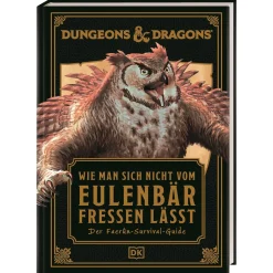DK Verlag Rollenspiel|Bücher^Dungeons & Dragons – Wie man sich nicht vom Eulenbär fressen lässt