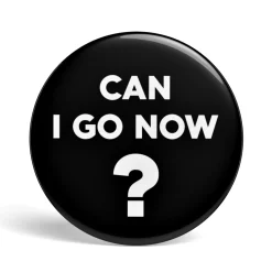 getDigital Accessoires^Geek Button Can I Go Now